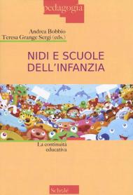 Nidi e scuole dell'infanzia. La continuità educativa