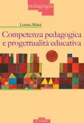 Competenza pedagogica e progettualità educativa