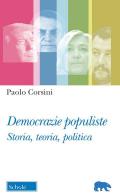 Democrazie populiste. Storia, teoria, politica