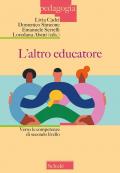 Altro educatore. Verso le competenze di secondo livello (L')