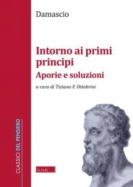 Intorno ai primi principi. Aporie e soluzioni