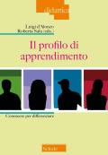 Il profilo di apprendimento. Conoscere per differenziare