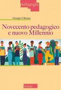 Novecento pedagogico e nuovo millennio