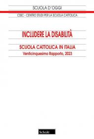 Includere la disabilità. 25° rapporto 2023
