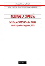 Includere la disabilità. 25° rapporto 2023