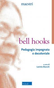 Pedagogia impegnata e decoloniale