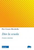 Dire la scuola. Lessico minimo