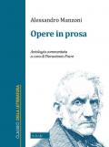 Opere in prosa. Antologia commentata. Ediz. critica