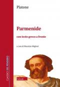 Parmenide. Testo greco a fronte