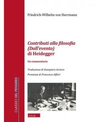 Contributi alla filosofia (Dall'evento) di Heidegger. Un commentario