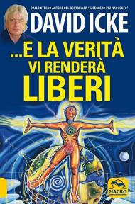 E la verità vi renderà liberi