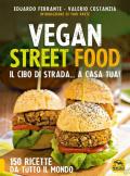 Vegan street food. Il cibo di strada... a casa tua!