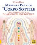 Manuale pratico del corpo sottile