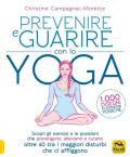 Prevenire e guarire con lo yoga