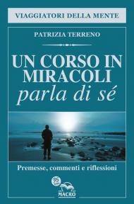 Corso in miracoli parla di sé (Un)