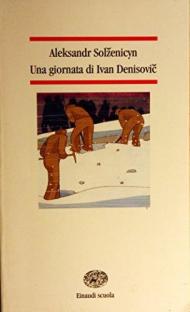 Una giornata di Ivan Denisovic