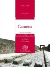 Camena. Letteratura latina. Con espansione online. Per i Licei e gli Ist. magistrali: 1