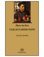 L'alba di un mondo nuovo