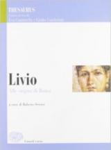 Thesaurus. Livio. Alle origini di Roma.