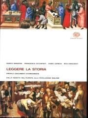 Leggere la storia. Per le Scuole superiori: 1