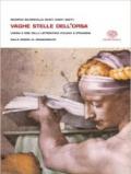 Vaghe stelle dell'orsa. Con antologia Divina commedia. Per le Scuole superiori: 1