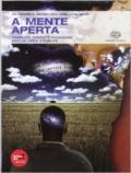 A mente aperta. Vol. A-B: Narrativa, mito ed epica-POesia e teatro. Per le Scuole superiori. Con espansione online