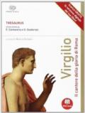 Thesaurus. Virgilio. Il cantore della gloria di roma. Con espansione online