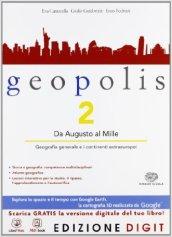 Geopolis - Volume 2 + Atlante Il mondo sostenibile. Con Me book e Contenuti Digitali Integrativi online