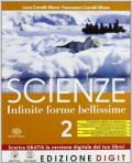 Scienze. Infinite forme. Con espansione online. Vol. 2