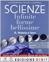 Scienze. Infinite forme bellissime. Vol. A-B-E. Per la Scuola media. Con espansione online
