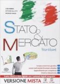 Stato & mercato. Vol. unico. Con e-book. Con espansione online