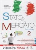 Stato & mercato. Per le Scuole superiori. Con e-book. Con espansione online