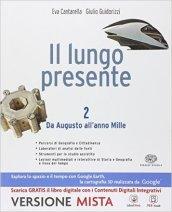 Il lungo presente. Per i Licei. Con e-book. Con espansione online. Vol. 2