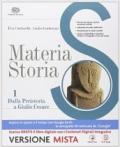 Materia storia. Per gli Ist. professionali. Con e-book. Con espansione online. Vol. 1