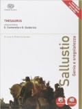 Thesaurus. Sallustio. Genio e sregolatezza. Per i Licei. Con e-book. Con espansione online