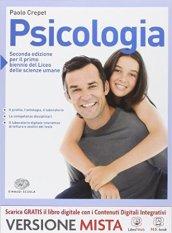 Psicologia. Per il biennio dei Licei. Con e-book. Con espansione online
