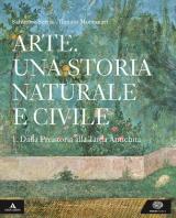 ARTE. UNA STORIA NATURALE E CIVILE VOLUME 1