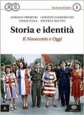 Storia e identità. Con Atlante geopolitico. Con e-book. Con espansione online. Vol. 3