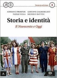 Storia e identità. Con Atlante geopolitico. Con e-book. Con espansione online. Vol. 3