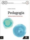 Pedagogia. Per gli Ist. magistrali. Con e-book. Con espansione online