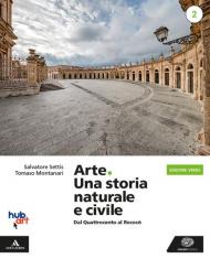 ARTE. UNA STORIA NATURALE E CIVILE - ED. VERDE VOLUME 2