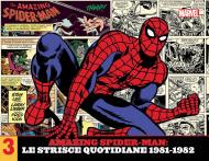 Amazing Spider-Man. Le strisce quotidiane. Vol. 3: (1981-1982).