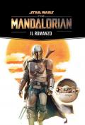The Mandalorian: il romanzo. Star Wars