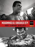 Muhammad Ali: Kinshasa 1974