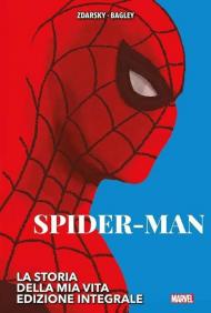 La storia della mia vita. Spider-Man. Ediz. integrale