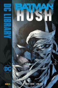 Hush. Batman. Ediz. deluxe