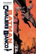 Batman. Cavaliere bianco. Ediz. deluxe