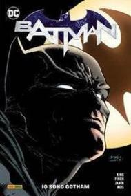 Batman. DC rebirth. Vol. 1: Io sono Gotham.