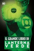 Grande libro di Lanterna Verde (Il)