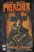 Preacher. Vol. 5: Dixie Fried